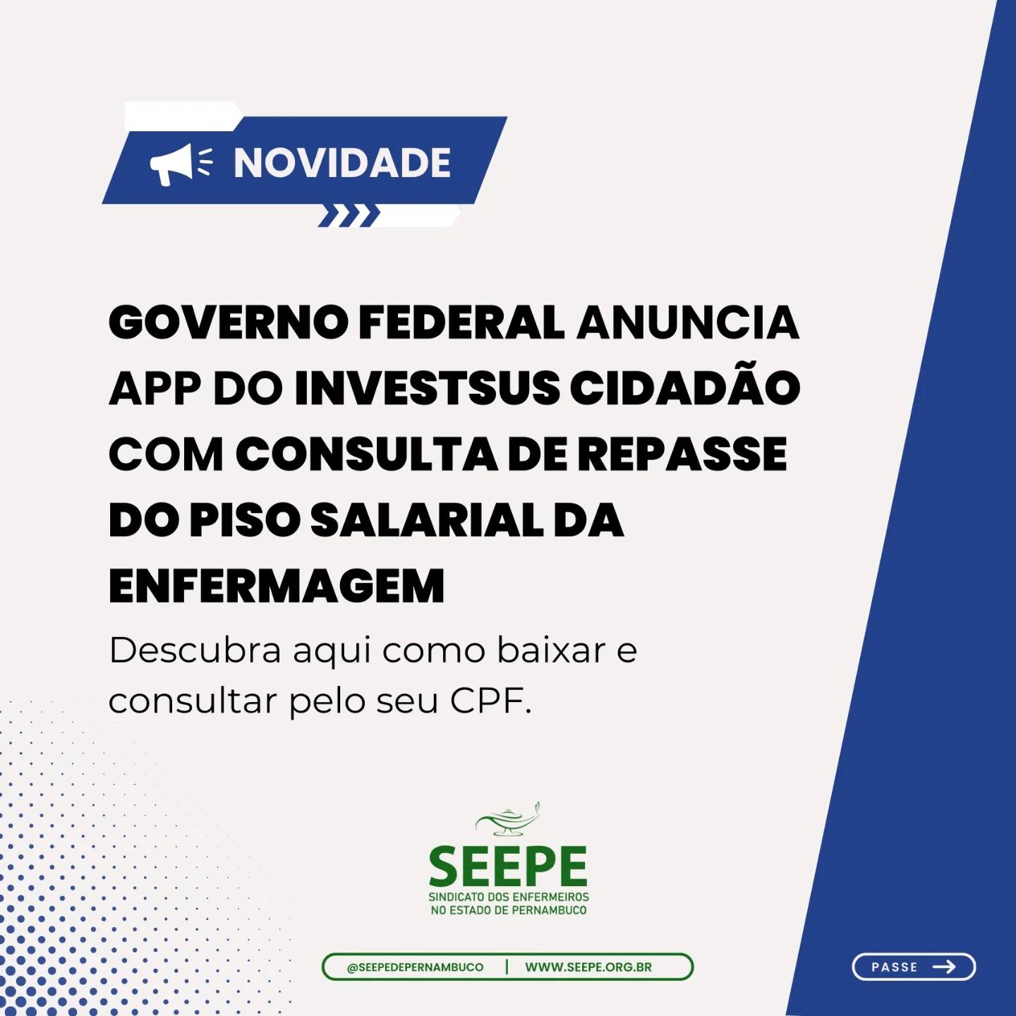 Governo Federal anuncia app do InvestSUS Cidadão com consulta do repasse do Piso Salarial da Enfermagem por CPF