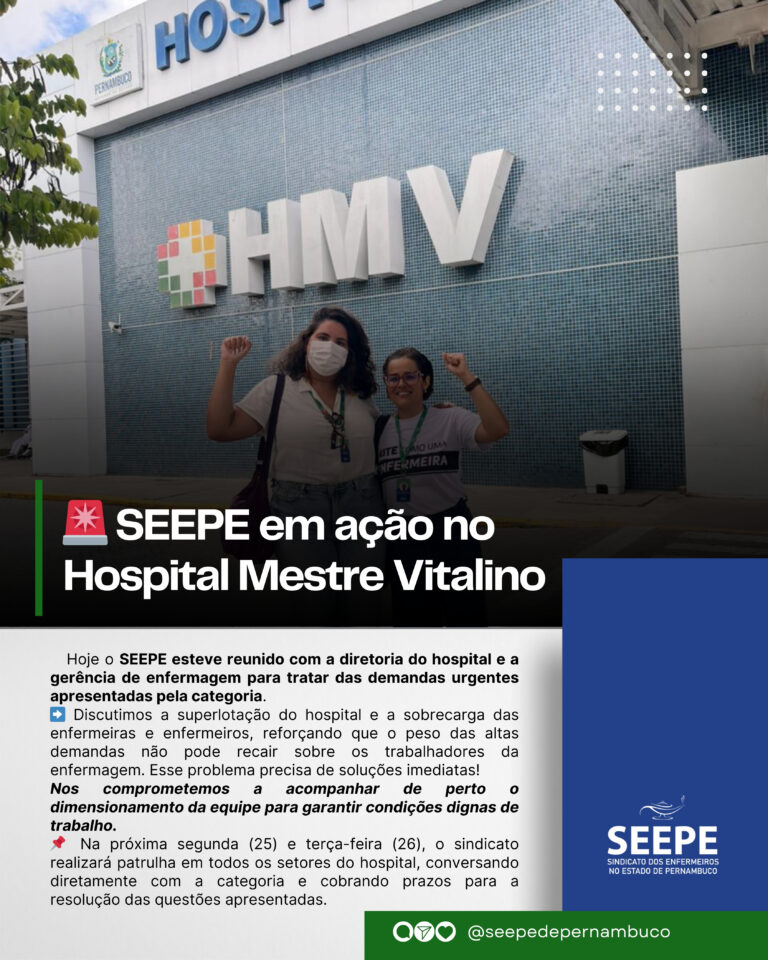 SEEPE em ação no Hospital Mestre Vitalino em Caruaru